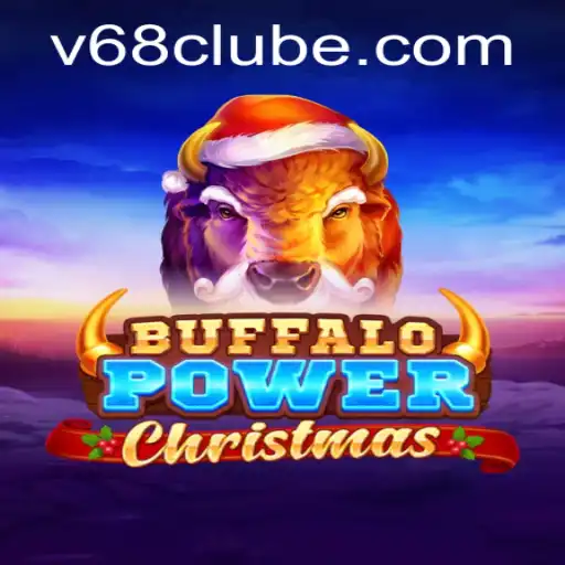 Descubra a Magia de BuffaloPowerChristmas no V68.COM
