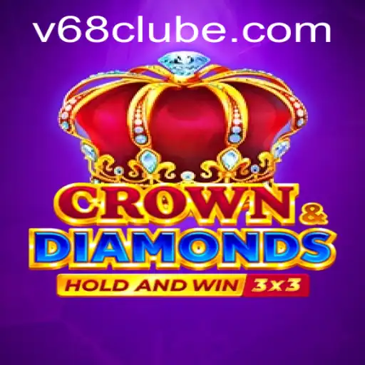 Crowndiamonds: Descubra o Novo Fenômeno de Jogos em V68.COM