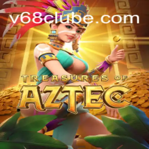 Explore o Fascinante Mundo de Treasures of Aztec com V68.COM